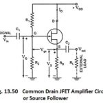 Common Drain JFET Amplifier or Source Follower